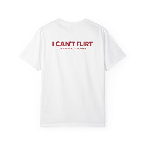 I CAN'T FLIRT