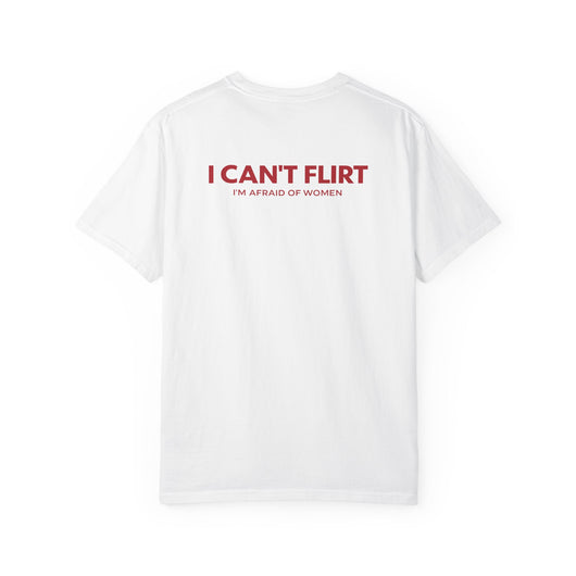 I CAN'T FLIRT